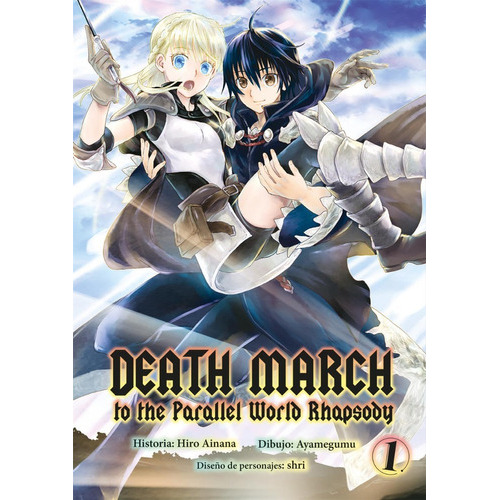 Death March To The Parallel World Rhapsody Manga 1, De Hiro Ainana. Editorial Kamite, Tapa Blanda En Español, 2021