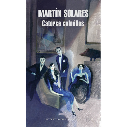 Catorce Colmillos, Solares, Martin, Literatura Random House