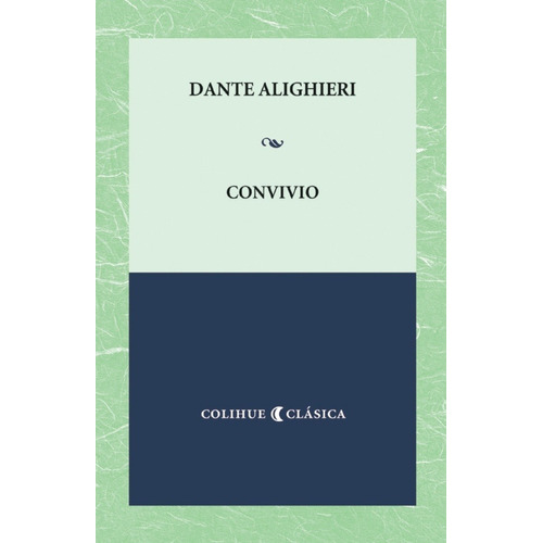 Convivio - Alighieri, Dante