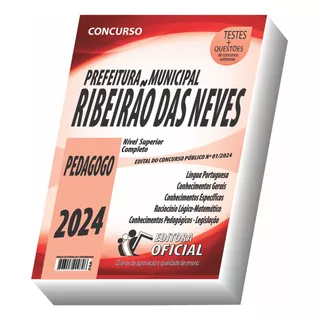 Apostila Prefeitura De Ribeirão Das Neves - Mg - Pedagogo