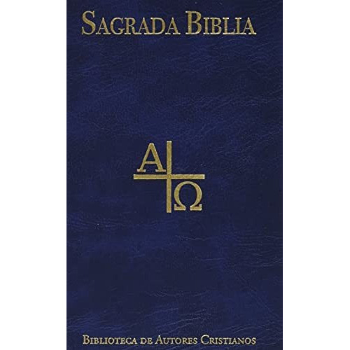 Book : Sagrada Biblia - Eloino Nacar Fuster