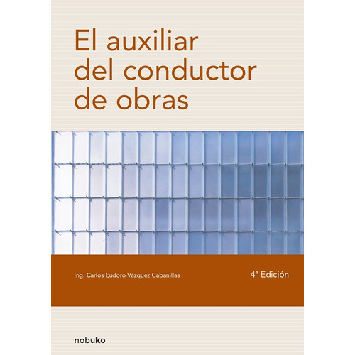 El Auxiliar Del Conductor De Obras