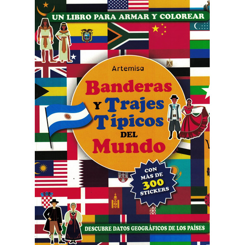 Banderas Y Trajes Del Mundo Para Pintar - 2023, De No Aplica. Editorial Grupo Artemisa, Tapa Tapa Blanda En Español, 2023