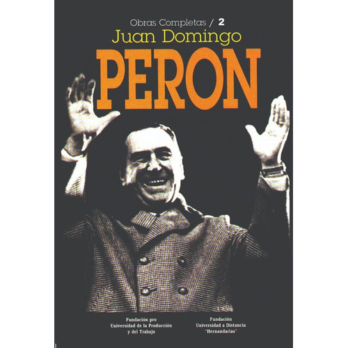 Obras Completas Vol. 2, De Juan Perón. Editorial Docencia En Español