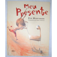 Livro Meu Presente Eva Montanari