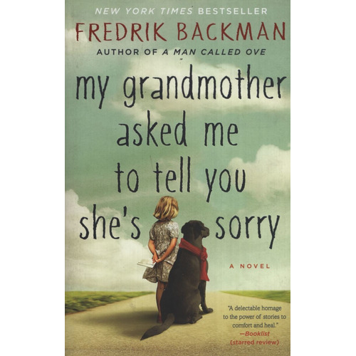 My Grandmother Asked Me To Tell You She's Sorry