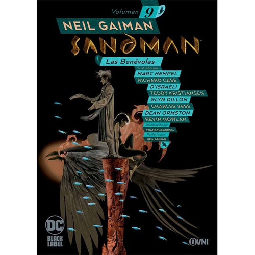 Sandman Vol. 9: Las Benévolas - Neil Gaiman / Editorial Ovni Press