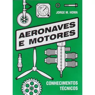 Aeronaves E Motores - Conhecimentos Técnicos