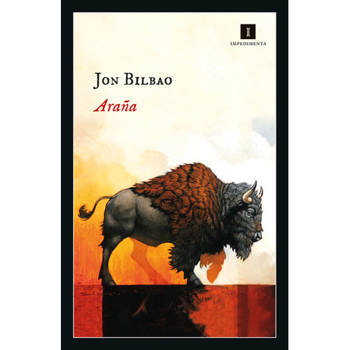 Araña, De Bilbao, Jon. Editorial Impedimenta, Tapa Blanda, Edición 1 En Español, 2023