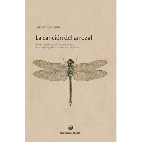 Cancion Del Arrozal, La - Lafcadio Hearn