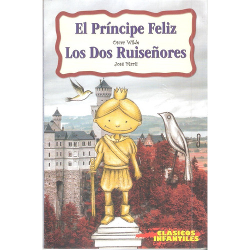 Cuentos Infantiles El Príncipe Feliz Libro Niños Primaria