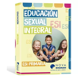 Educación Sexual Integral - Escuela Primaria - Esi