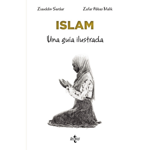 Islam, de Sardar, Ziauddin. Editorial Tecnos, tapa blanda en español, 2022