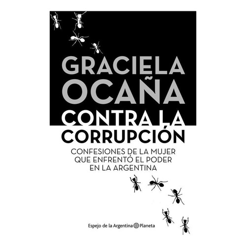 Contra La Corrupcion - Graciela Ocaña