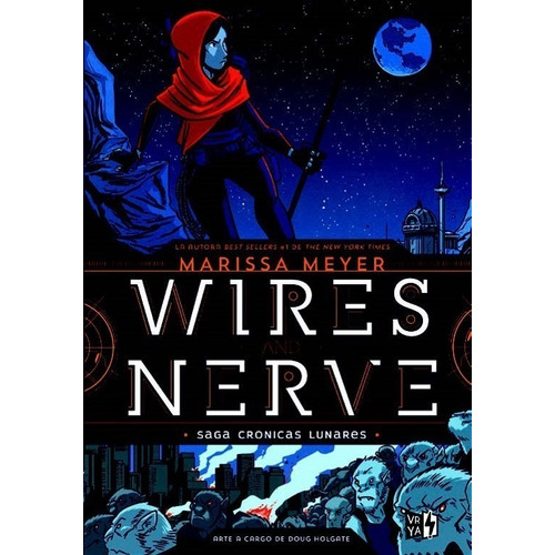 Wires And Nerve Volumen 1 Marissa Meyer V&r Nuevo