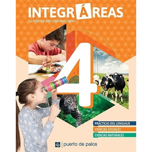 Integrareas 4 Nacion ( Lengua - Sociales - Naturales), de No Aplica. Editorial Puerto De Palos, tapa tapa blanda en español, 2021
