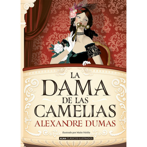 La Dama De Las Camelias (a. Dumas)