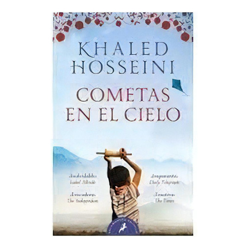 Cometas En El Cielo, De Khaled Hosseini. Editorial Salamandra, Tapa Blanda En Español, 2023