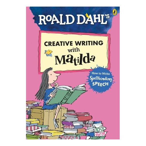 Creative Writing With Matilda - Puffin