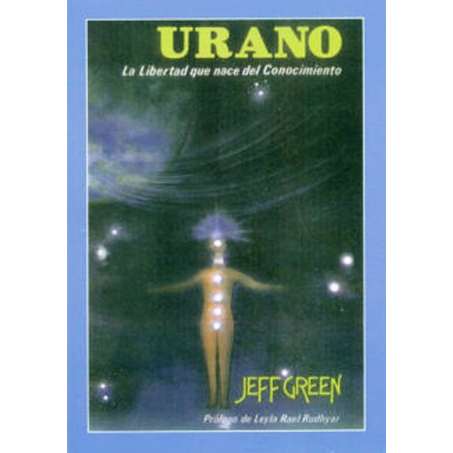 Urano . La Libertad Que Nace Del Conocimiento