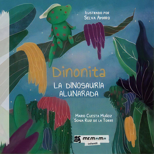 Dinonita. La Dinosauria Alunarada, De Cuesta Muñoz, Mario. Editorial Mr. Momo, Tapa Blanda En Español