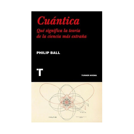 Cuantica - Philip Ball