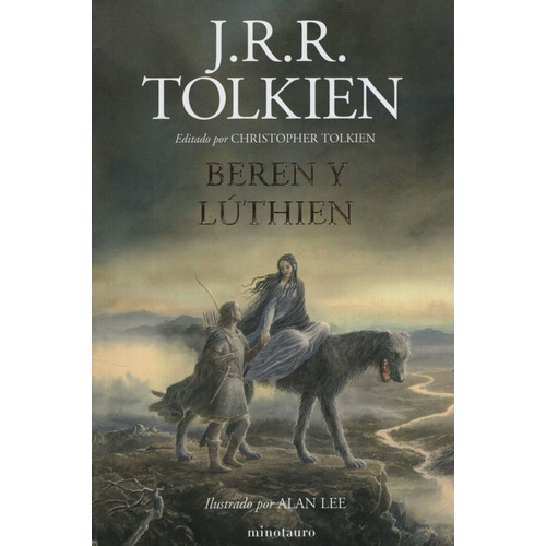 Beren Y Luthien - Tolkien, de Tolkien, J. R. R.. Editorial Minotauro, tapa blanda en español, 2019