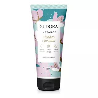  Eudora Instance Hidratante De Banho Algodão E Jasmim 180ml