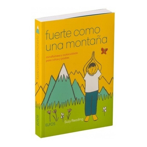 Fuerte Como Una Montaña, De Suzy Reading. Editorial Blume, Tapa Blanda, Edición 1 En Español, 2019