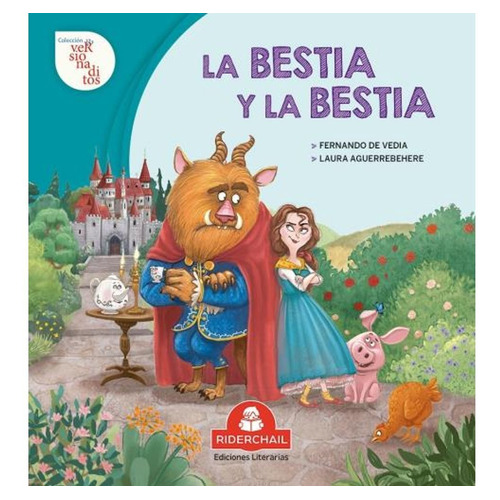 La Bestia Y La Bestia - Versionaditos, de De Vedia, Fernando. Editorial RIDERCHAIL, tapa blanda en español, 2021