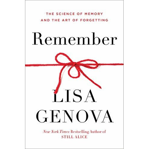 Libro Remember : The Science Of Memory And The Art Of For