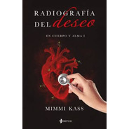 Libros Varios Autores: Radiografía Del Deseo
