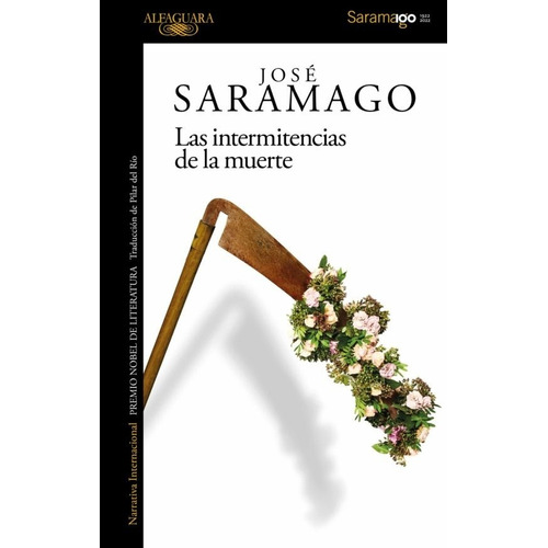 Intermitencias De La Muerte,las (2022) - Jose Saramago