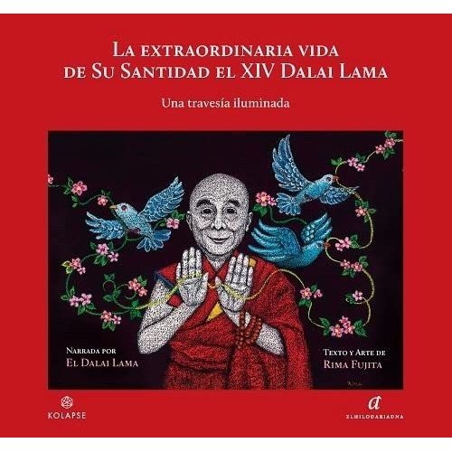 Extraordinaria Vida De Su Santidad, De El Dalai Lama. Editorial Hilo De Ariadna, Tapa Blanda En Español, 9999