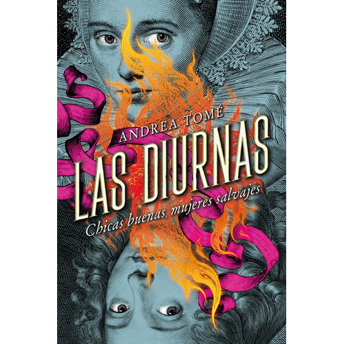 Las Diurnas: Chicas buenas, mujeres salvajes, de Tomé, Andrea., vol. 1.0. Editorial Umbriel, tapa blanda, edición 1.0 en español, 1