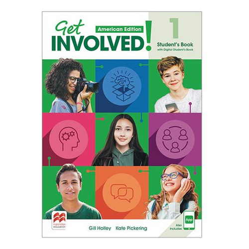 Get Involved 1 American Student's Book + Student's App + Digital Student's Book de Gill Holley editorial Macmillan Tapa Blanda en Inglés Americano