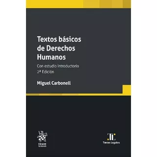 Textos Basicos De Derechos Humanos, De Miguel Carbonel. Editorial Tirant Lo Blanch, Tapa Blanda En Español, 2022