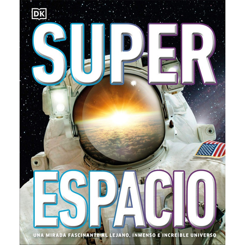Dk Enciclopedia Super Espacio
