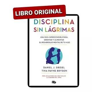 Disciplina Sin Lagrimas, La Nuevo Y Original)