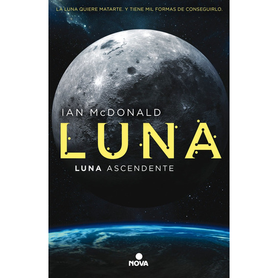 Luna Ascendente (trilogia Luna 3) - Mcdonald, Ian