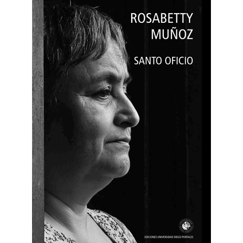 Libro Santo Oficio Rosabetty Muñoz Udp