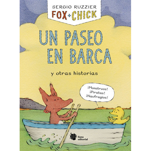 Fox + Chick. Un Paseo En Barca Y Otras Historias, De Sergio Ruzzier. Editorial A.s Ediciones, Tapa Dura, Edición 2020 En Español