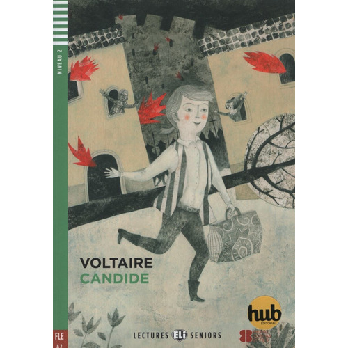 Candide - Lectures Hub Seniors Niveau 2, de Voltaire. Hub Editorial, tapa blanda en francés, 2012