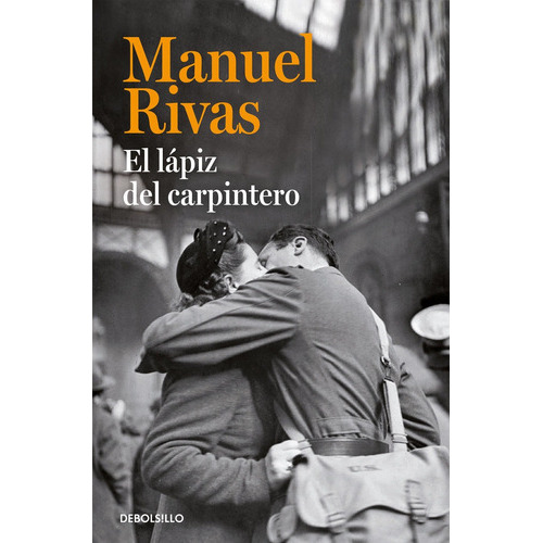 El Lãâ¡piz Del Carpintero, De Rivas, Manuel. Editorial Debolsillo, Tapa Blanda En Español