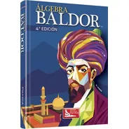 Algebra Baldor 4ta Edicion (tapa Dura)
