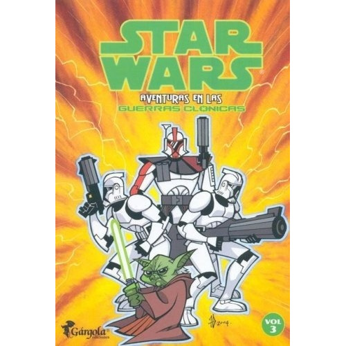 Star Wars: Aventuras En Las Guerras Clonicas #03 - George Lu