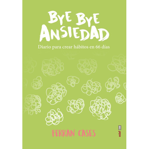 Libro Bye Bye Ansiedad