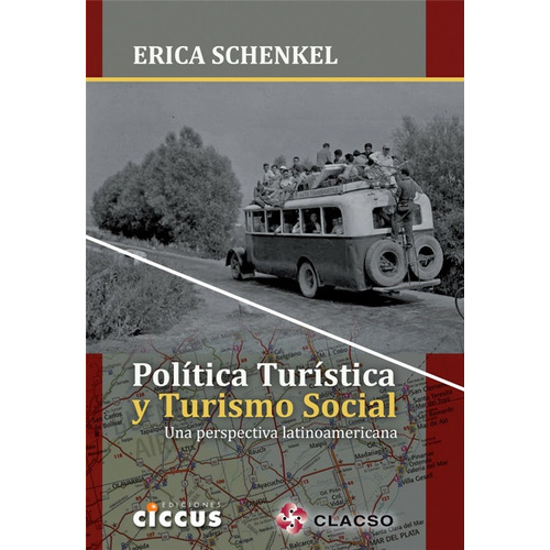 Política Turística Y Turismo Social - Schenkel - Ciccus