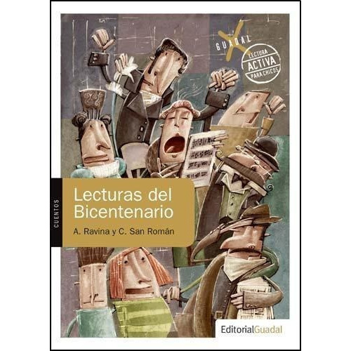 Argentina 10. Lecturas Del Bicentenario, De Antología. Editorial Guadalx, Tapa Tapa Blanda En Español