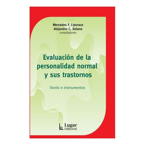 Evaluacion De La Personalidad Normal Y Sus Trastornos